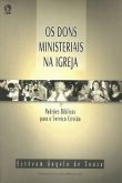 OS DONS MINISTERIAIS DA IGREJA