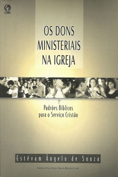 OS DONS MINISTERIAIS DA IGREJA